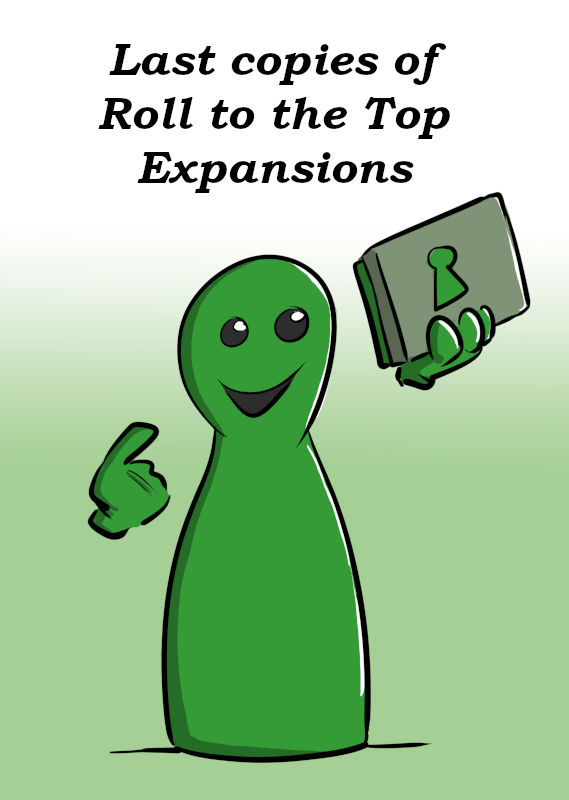 LAST COPIES OF THE ROLL TO THE TOP EXPANSIONS