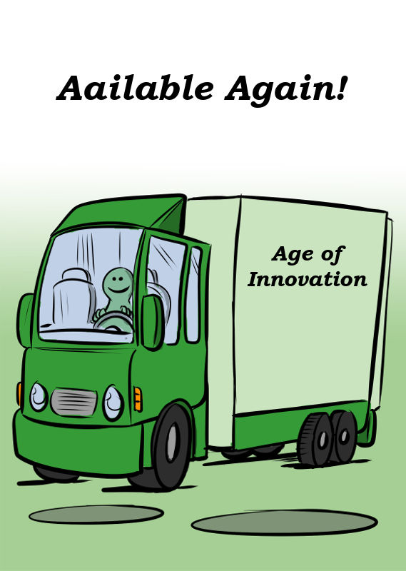 AGE OF INNOVATION IS AVAILABLE AGAIN
