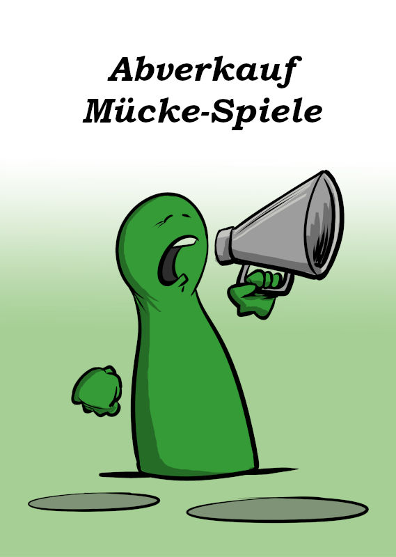 ABVERKAUF MÜCKE-SPIELE