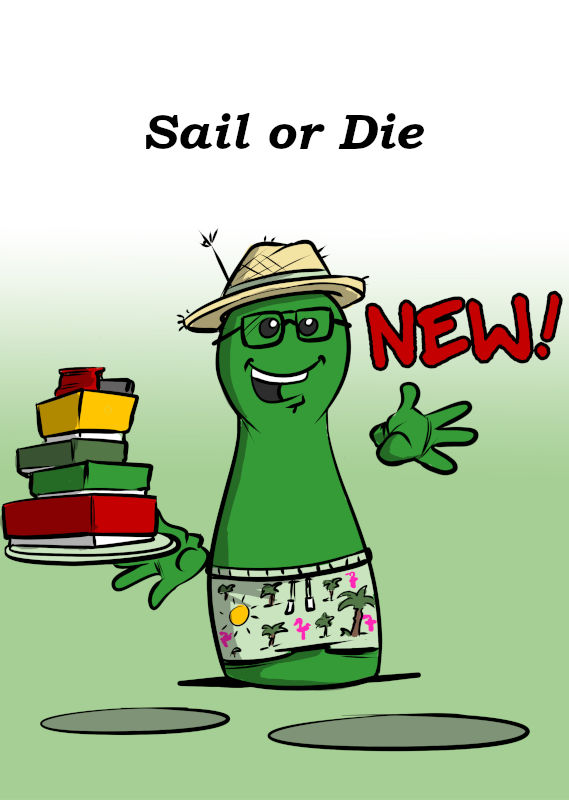 NEW: SAIL OR DIE