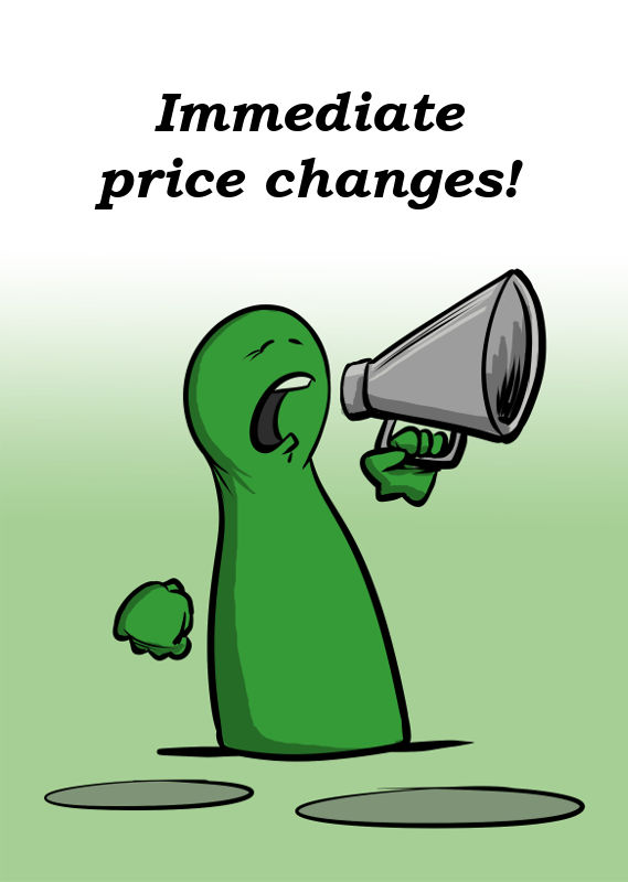 IMMEDIATE PRICE CHANGES