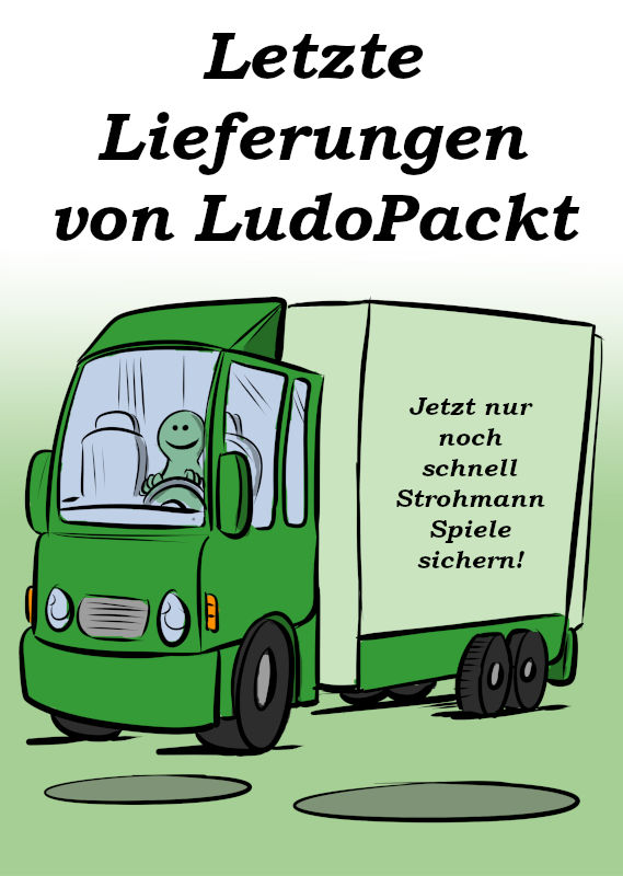 LETZTE LIEFERUNGEN VON LUDOPACKT