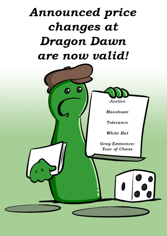 PRICE CHANGES AT DRAGON DAWN ARE NOW VALID