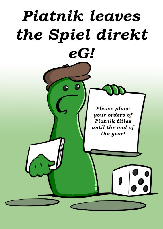PIATNIK LEAVES THE MEMBERSHIP OF THE SPIEL DIREKT EG
