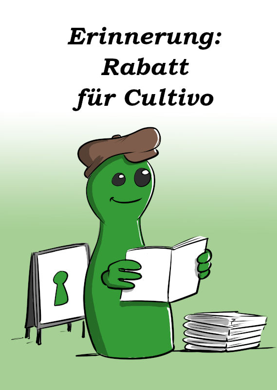 ERINNERUNG: RABATT FÜR CULTIVO