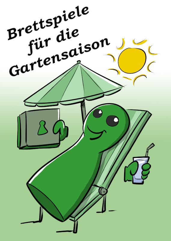 BRETTSPIELEMPFEHLUNGEN FÜR DIE GARTENSAISON