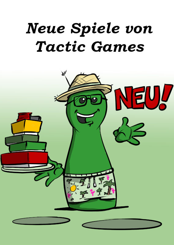 NEUE SPIELE VON TACTIC GAMES