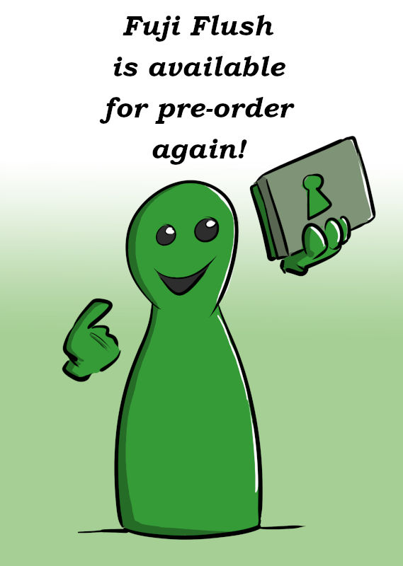 FUJI FLUSH IS AVAILABLE FOR PRE-ORDER AGAIN