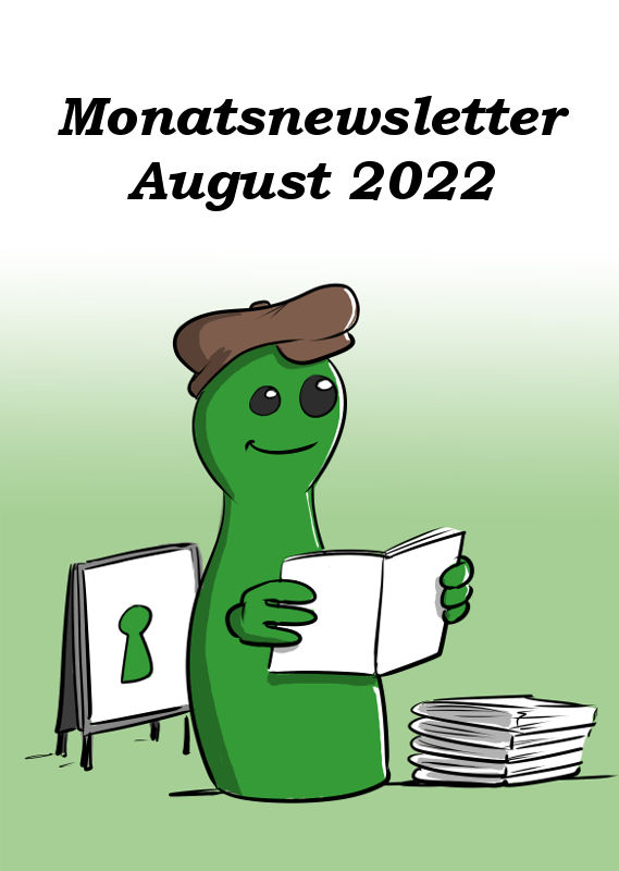 MONATSNEWSLETTER AUGUST 2022
