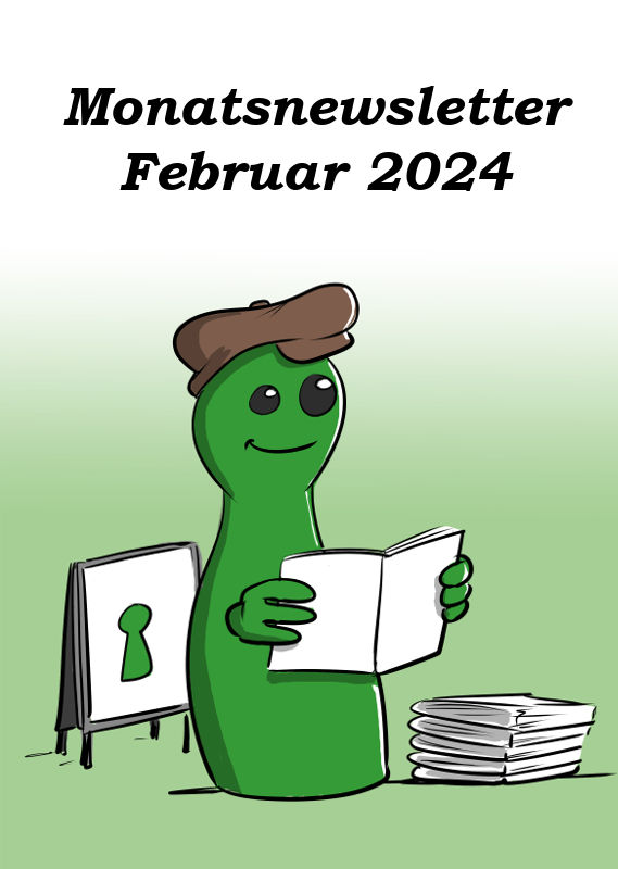 MONATSNEWSLETTER FEBRUAR 2024